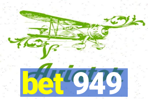 bet 949